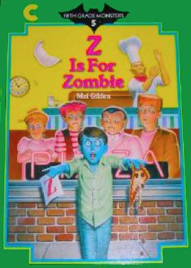 Z is for Zombie